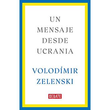 Un mensaje desde Ucrania Ed. tapa blanda