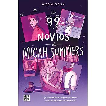 Los 99 novios de Micah Summers