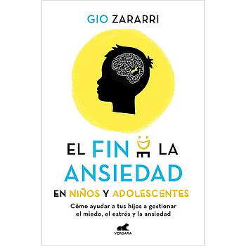 El fin de la ansiedad en niños y adolescentes