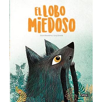 El lobo miedoso