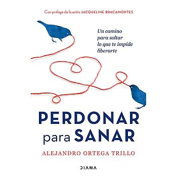 Perdonar para sanar