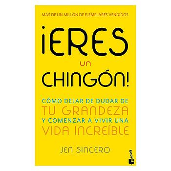 Eres un chingon