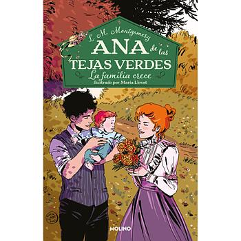 Ana de las tejas verdes 10: La familia crece