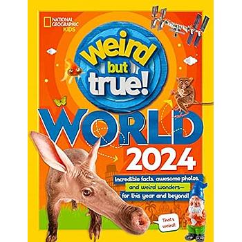 Weird But True World 2024