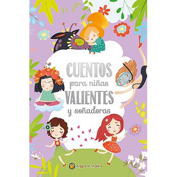 Cuentos para niñas valientes y soñadores