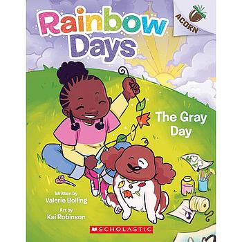 Rainbow Days 1: The Gray Day