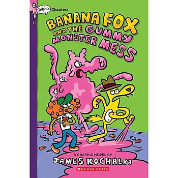 Banana Fox and the Gummy Monster Mess