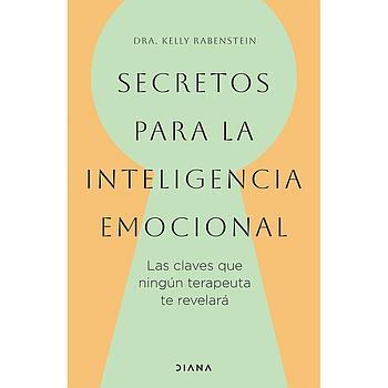 Secretos para la inteligencia emocional