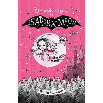 El mundo magico de Isadora Moon