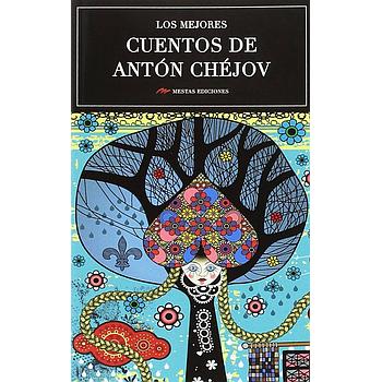 Los mejores cuentos de Anton Chejov