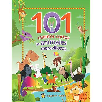 101 cuentos cortos de animales maravillosos