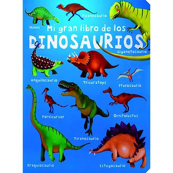Mi gran libro de los Dinosaurios