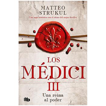 Los Medici 3: Una reina al poder