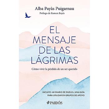 El mensaje de las lagrimas