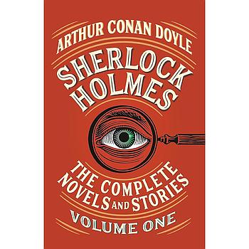 Sherlock Holmes The Complete Novels and Stories Vol.1