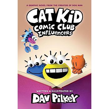 Cat Kid Comic Club 5: Influencers