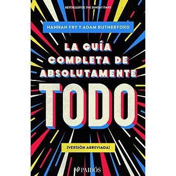 La guia completa de absolutamente todo