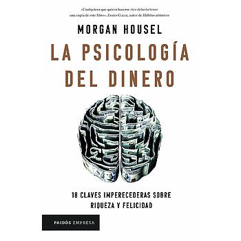 La psicologia del dinero