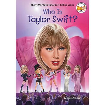 Who Is Taylor Swift