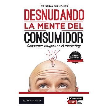 Desnudando la mente del consumidor