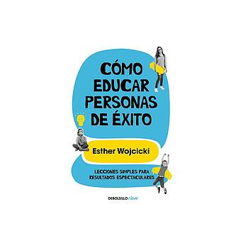 Como educar personas de exito
