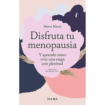 Disfruta tu menopausia