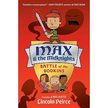 Max and the Midknights Book 2 Battle of the Bodkins