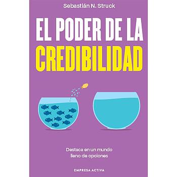El poder de la credibilidad