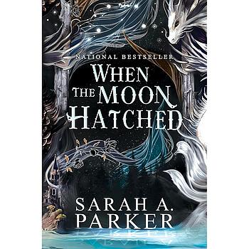 When the Moon Hatched