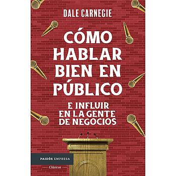 Como hablar bien en publico e influir en la gente de negocios