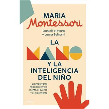 La mano y la inteligencia del niño
