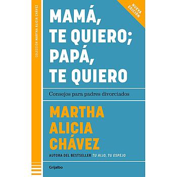 Mama te quiero, papa te quiero