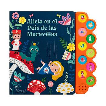 Alicia en el pais de las maravillas libro con 10 sonidos