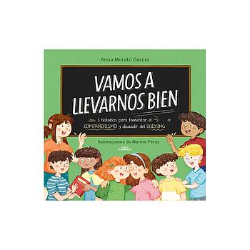 Vamos a llevarnos bien