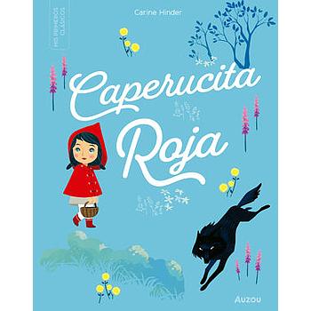 Caperucita Roja, mis primeros clasicos