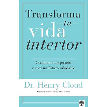 Transforma tu vida interior