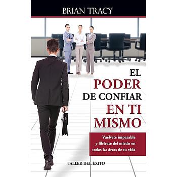 El poder de confiar en ti mismo
