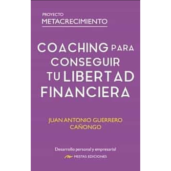 Coaching para conseguir tu libertad financiera