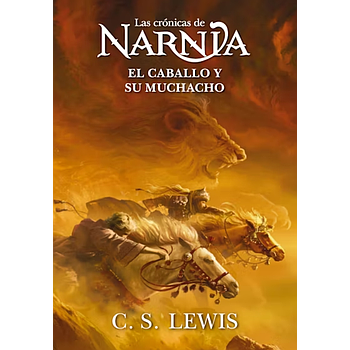 Narnia 3: El caballo y su muchacho