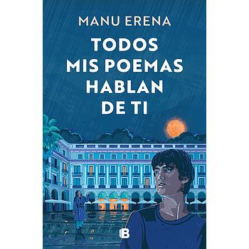 Todos mis poemas hablan de ti
