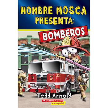 Hombre Mosca Presenta: Bomberos