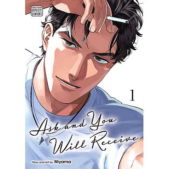 Ask and You Will Receive Vol. 1