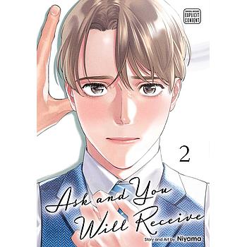 Ask and You Will Receive Vol. 2