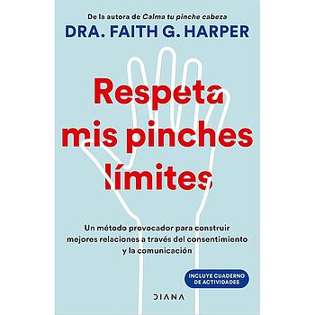 Respeta mis pinches limites