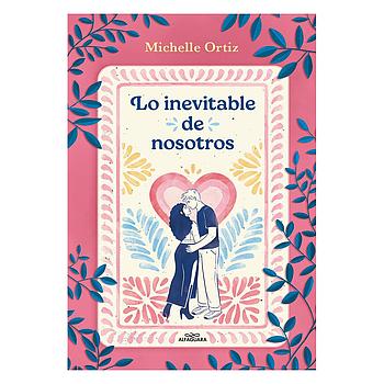 Lo inevitable de nosotros