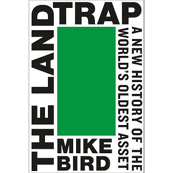 The Land Trap