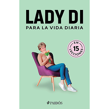 Lady Di para la vida diaria