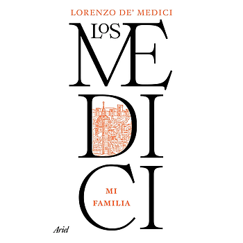 Los Medici - Mi familia