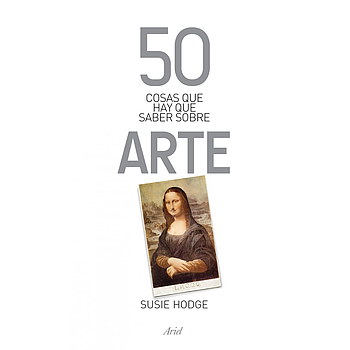 50 cosas que hay que saber sobre arte