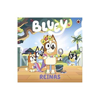 Bluey. Un cuento - Reinas